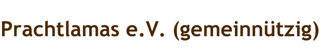 Prachtlamas e.V. (gemeinnützig)