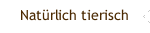 Natürlich tierisch